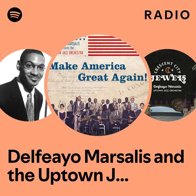 Delfeayo Marsalis And The Uptown Jazz Orchestra Radio - Playlist By ...