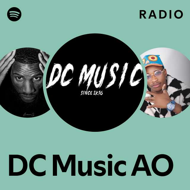 dc-music-ao-radio-playlist-by-spotify-spotify