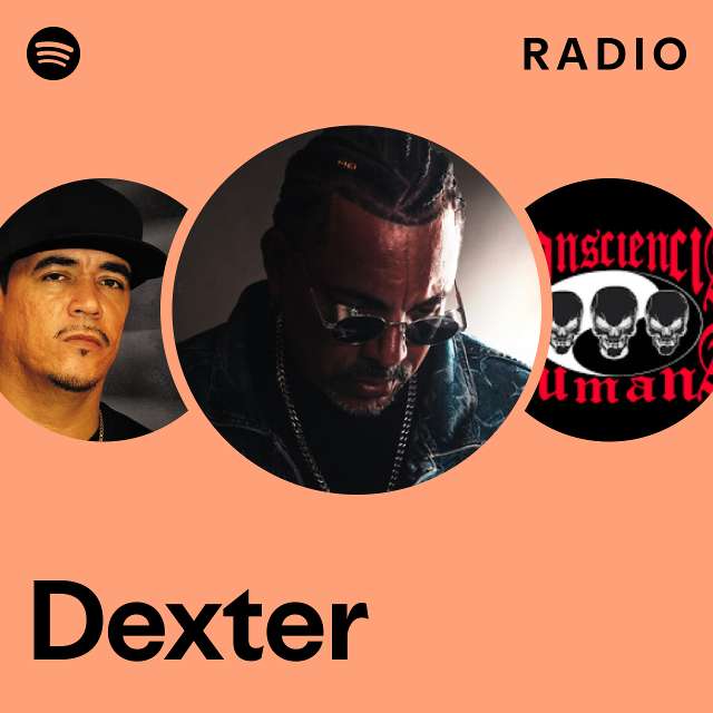 Dexter Radio - playlist by Spotify | Spotify