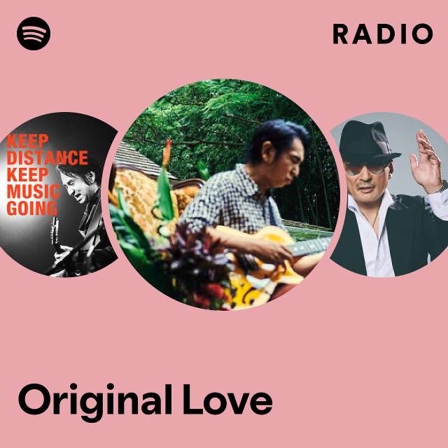 Original Love | Spotify