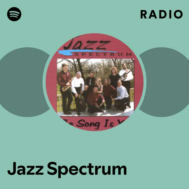 Jazz Spectrum | Spotify