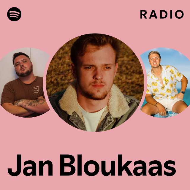 Jan Bloukaas Radio - playlist by Spotify | Spotify