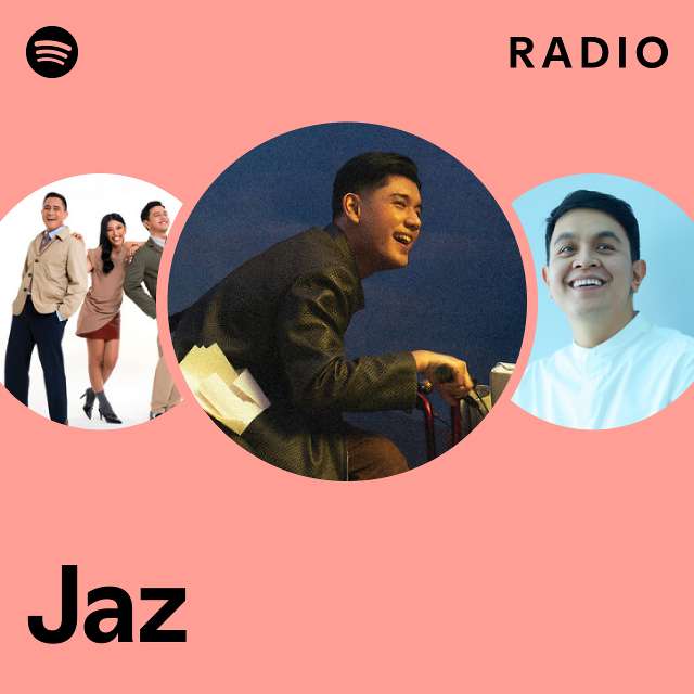 Jaz Radio Playlist By Spotify Spotify