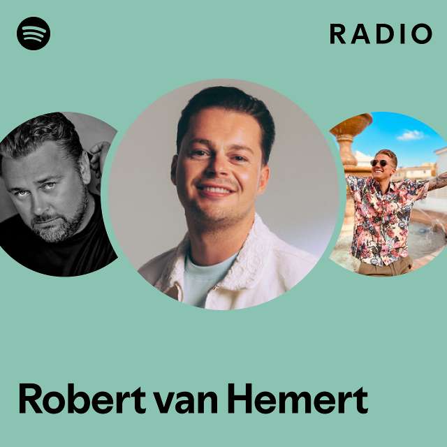 Robert van Hemert Radio - playlist by Spotify | Spotify