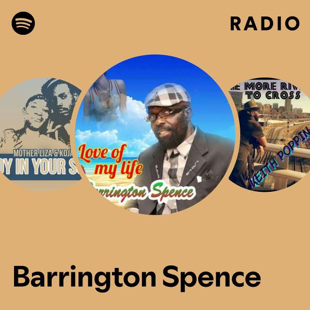 Barrington Spence | Spotify