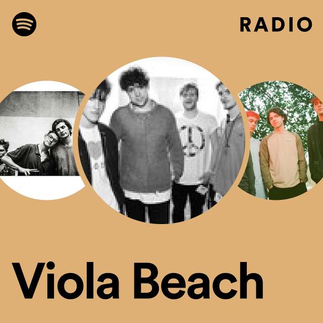 Viola Beach Radio