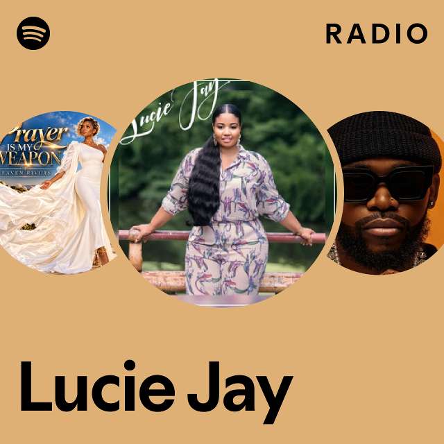 Lucie Jay Radio - playlist by Spotify | Spotify