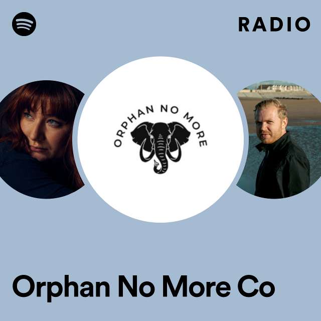 Orphan No More Co Radio