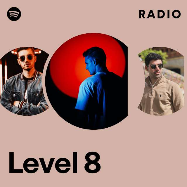 Level 8  Spotify