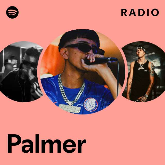 Palmer Radio - playlist by Spotify | Spotify