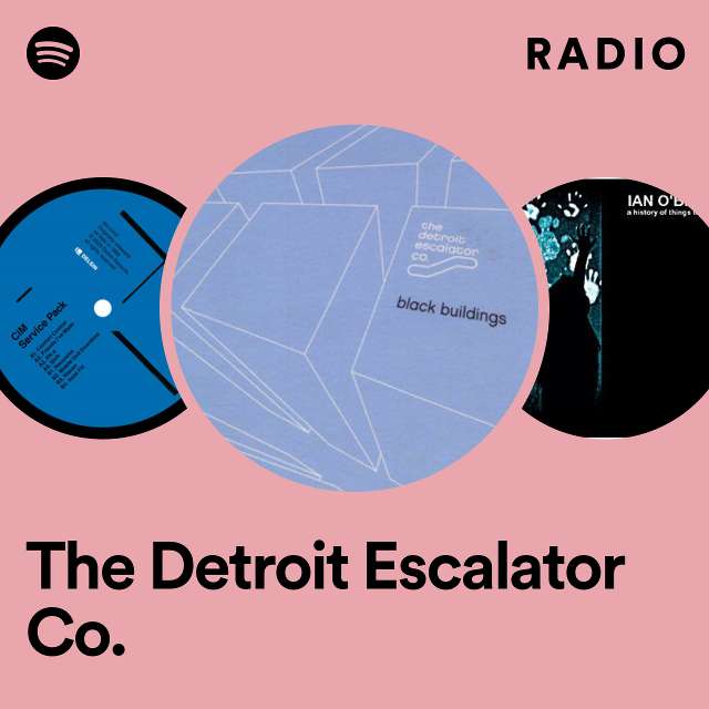 The Detroit Escalator Co. Radio
