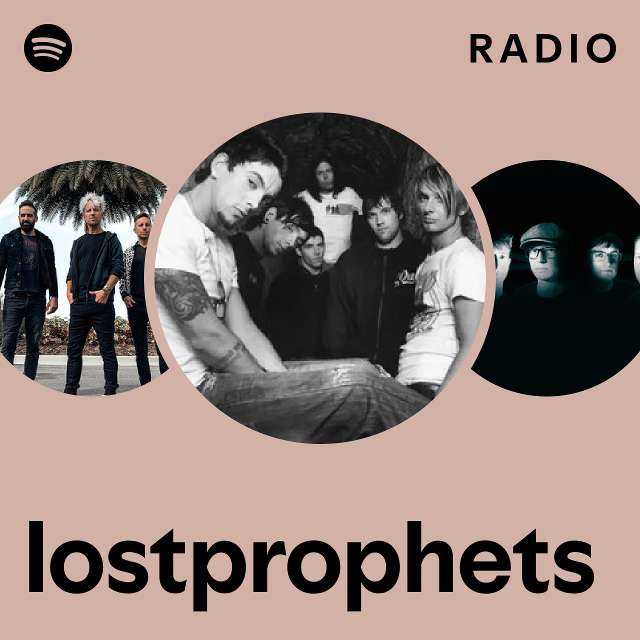 lostprophets Radio playlist by Spotify Spotify