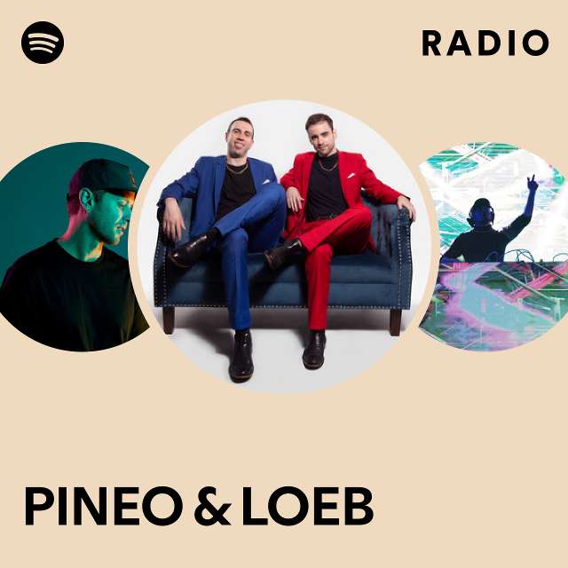 PINEO & LOEB  Canadian Electronic Producer/DJ Duo