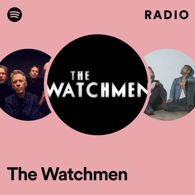 The Watchmen: радио