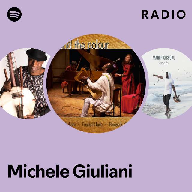 Michele Giuliani Radio playlist by Spotify Spotify