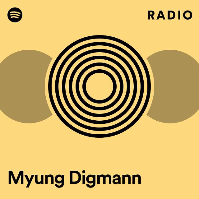 Myung Digmann Radio