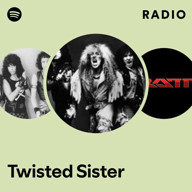 Twisted Sister – radio