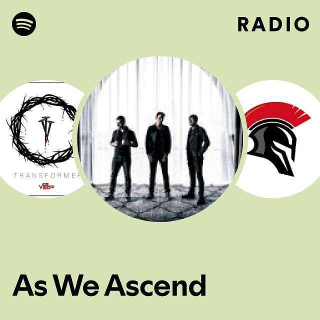 As We Ascend Spotify