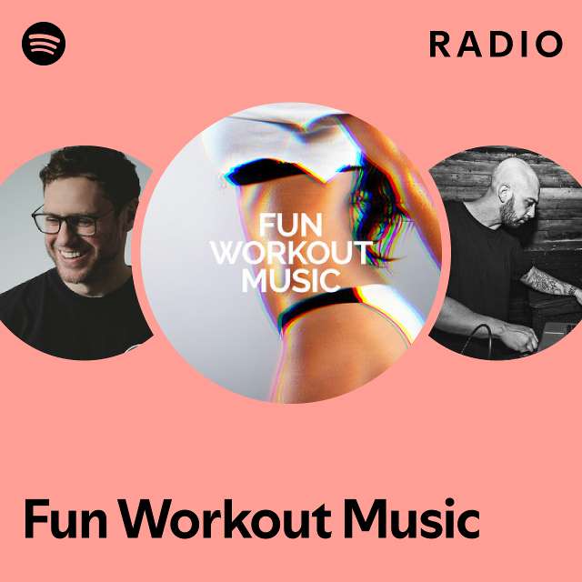 Fun Workout Music Spotify