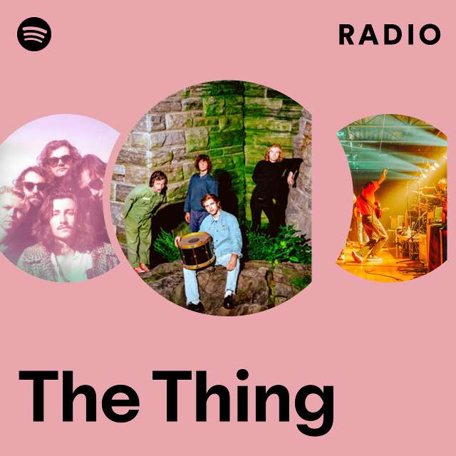 The Thing Radio