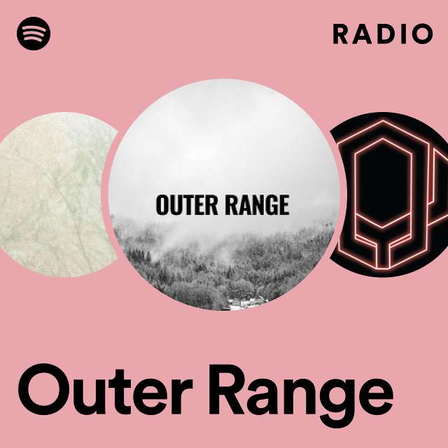 Outer Range Radio