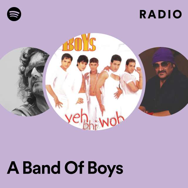 A Band Of Boys Radio