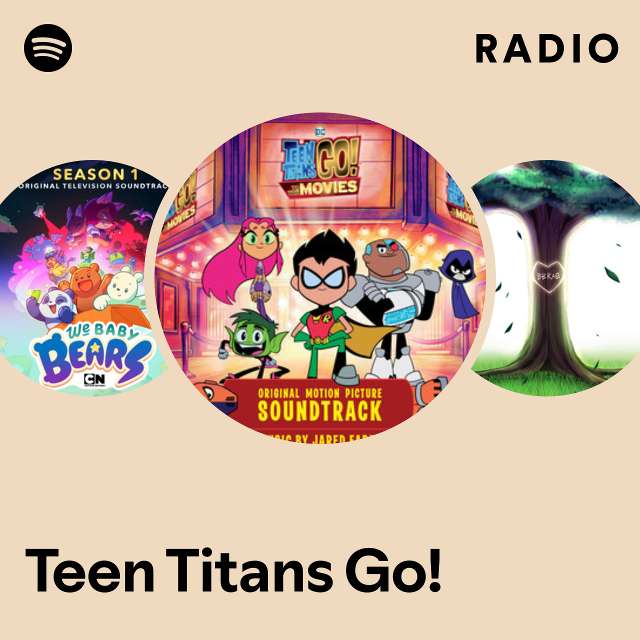 Teen Titans Go! Radio