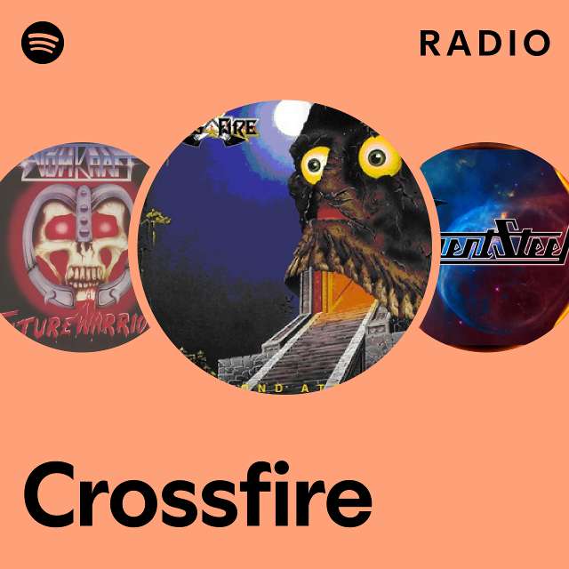 crossfire-radio-playlist-by-spotify-spotify