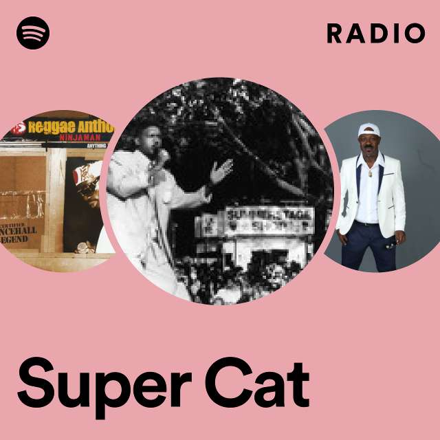 Super Cat | Spotify
