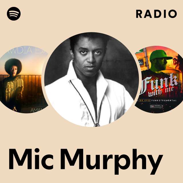 Mic Murphy | Spotify