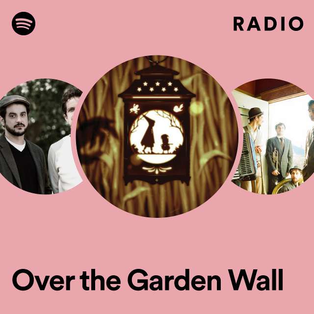 Over the Garden Wall Radio