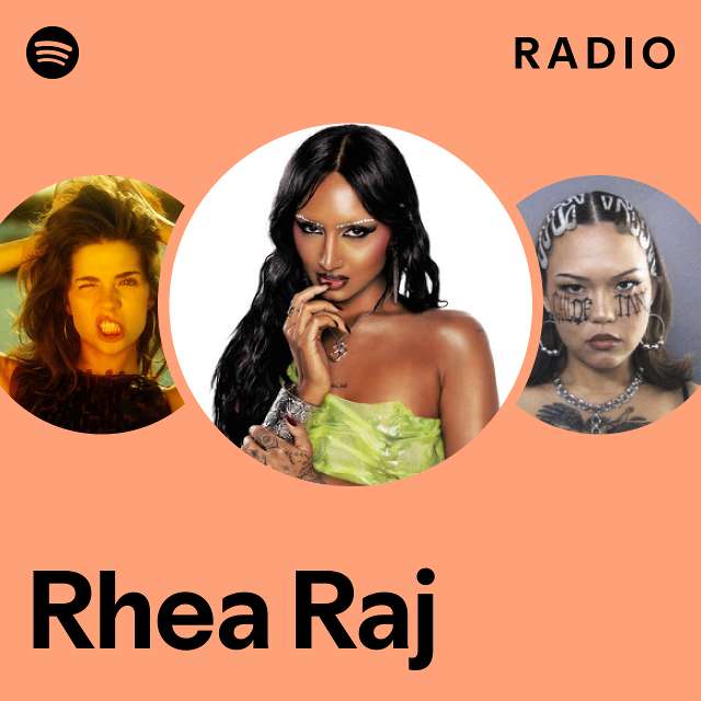 Rhea Raj Radio - playlist by Spotify | Spotify