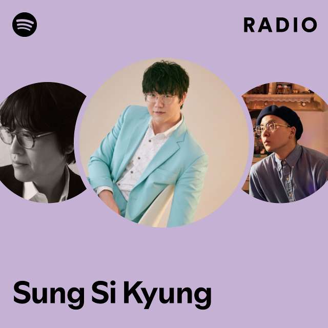 Sung Si Kyung Radio