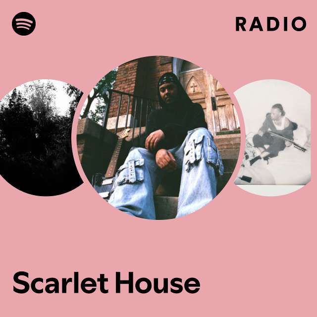 Scarlet House-radio