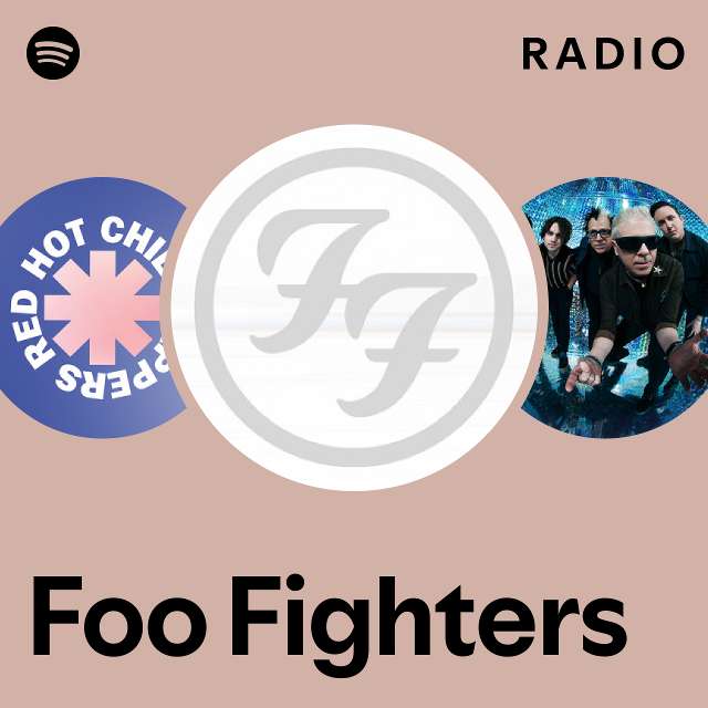 Foo Fighters Radio playlist by Spotify Spotify