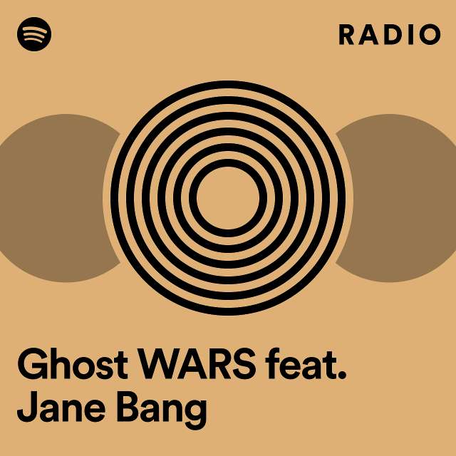 Ghost WARS feat. Jane Bang Radio