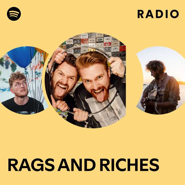 Rags And Riches - 411 Music Group