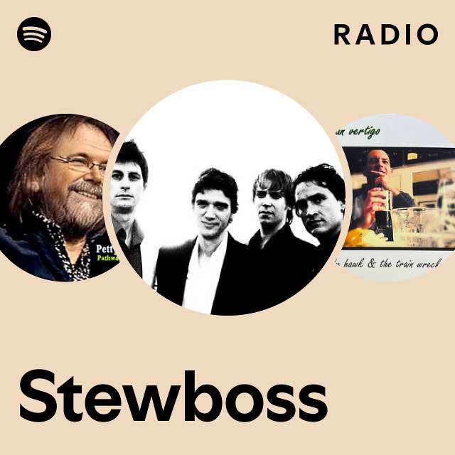 Stewboss Radio playlist by Spotify Spotify