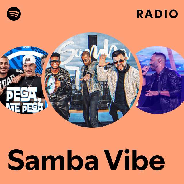 Samba Vibe Radio - playlist by Spotify