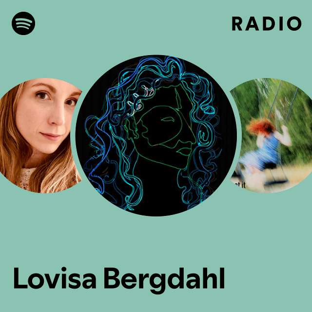 Lovisa Radio - playlist by Spotify