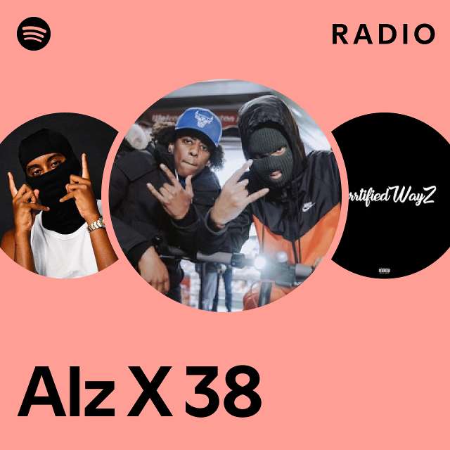 Alz X 38 Spotify