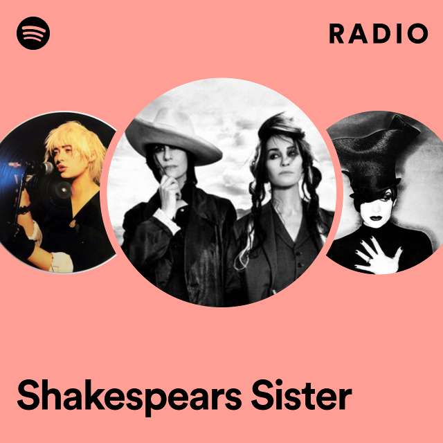 Shakespears Sister Radio