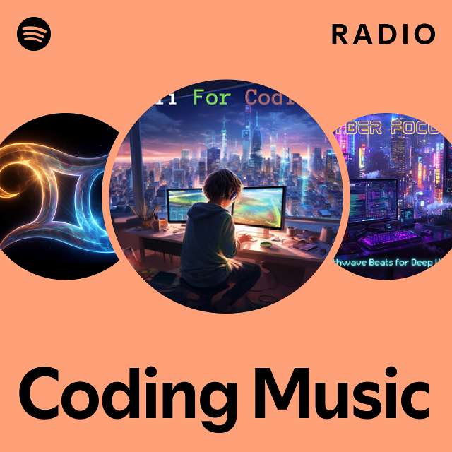 Coding Music Radio - playlist by Spotify | Spotify