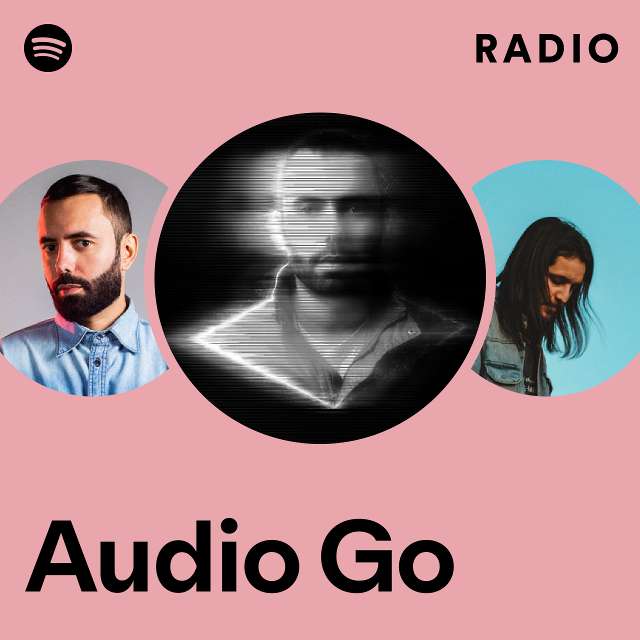 Go:Audio Radio - playlist by Spotify