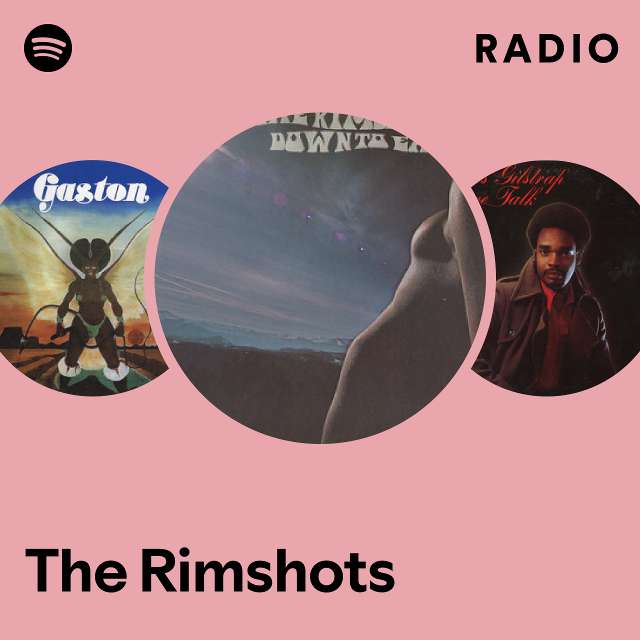 The Rimshots Radio - playlist by Spotify | Spotify