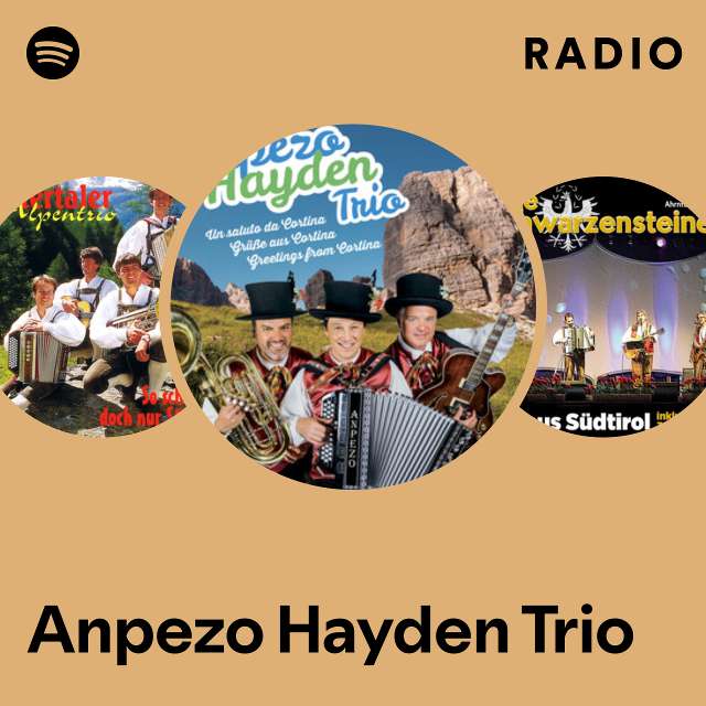 Anpezo Hayden Trio Radio - playlist by Spotify