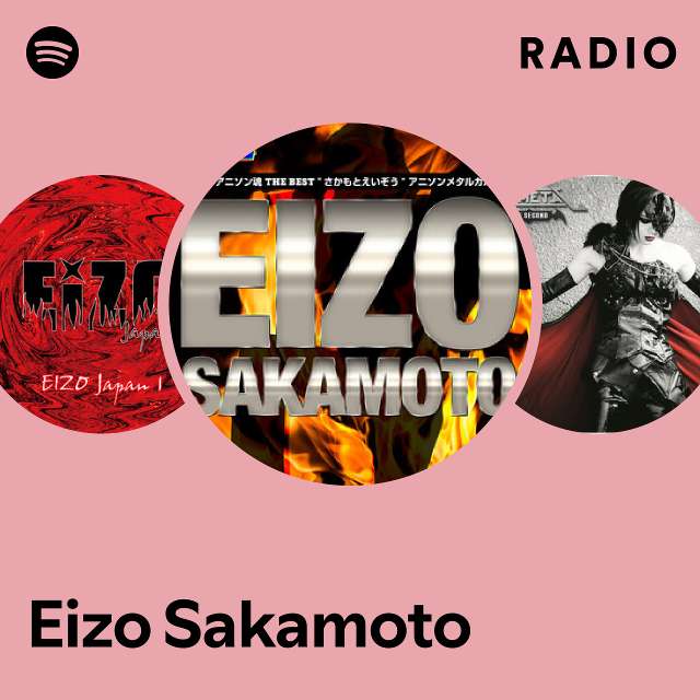 Eizo Sakamoto | Spotify