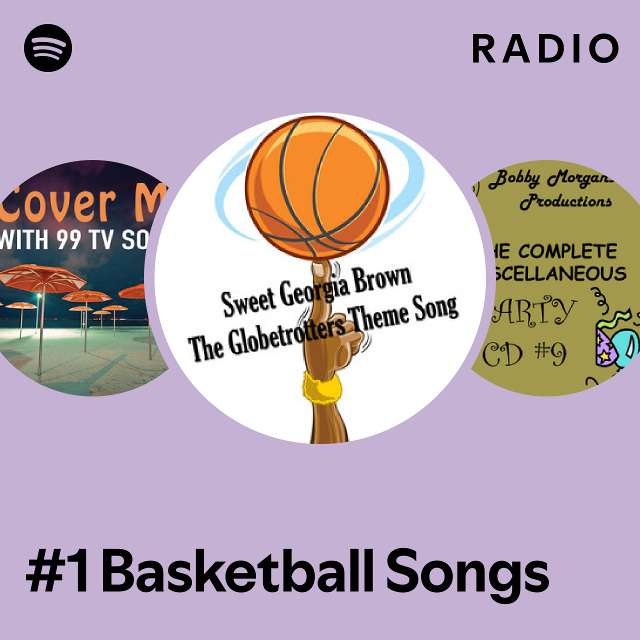 #1 Basketball Songs Radio - playlist by Spotify | Spotify