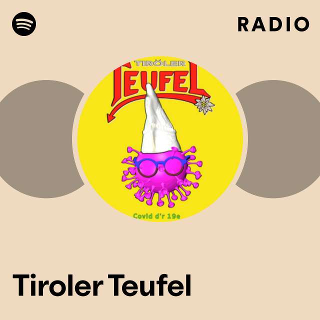 Tiroler Teufel Radio - playlist by Spotify