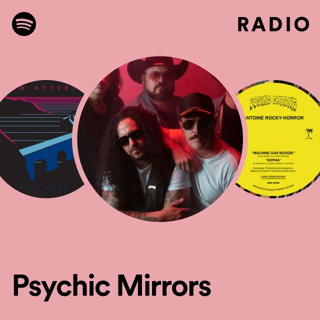 Psychic Mirrors Radio